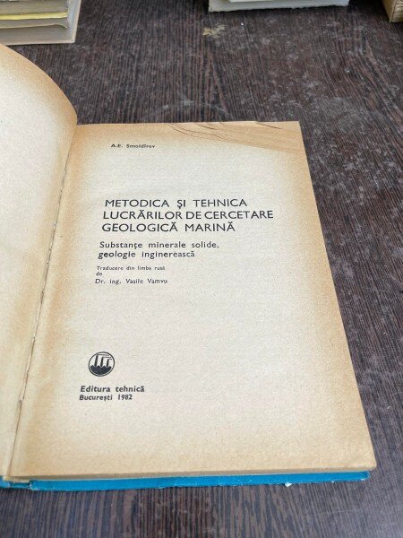 A. E. Smoldirev - Metodica si tehnica lucrarilor de cercetare geologica marina
