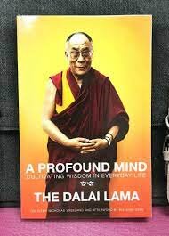 A Profound mind - The Dalai Lama  text in limba engleza