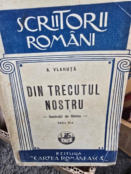 A. Vlahuta - Din Trecutul Nostru
