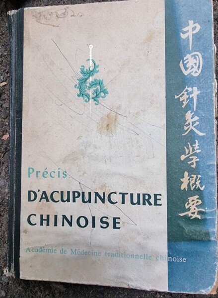 Academie de Medecine Traditionelle Chinoise - Precis D'Acupuncture Chinoise