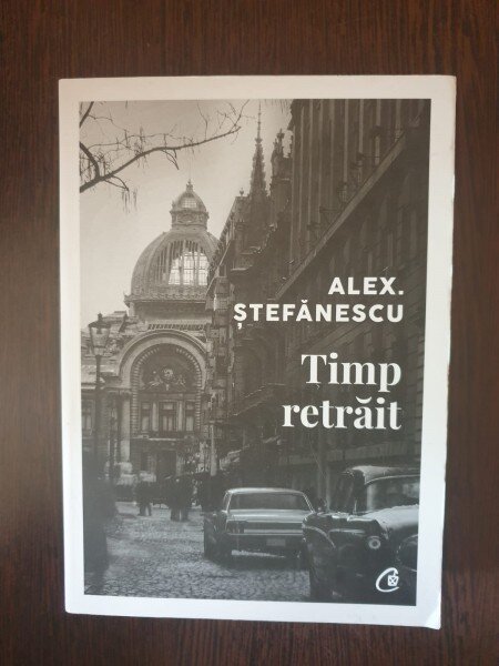 Alex Stefanescu - Timp Retrait