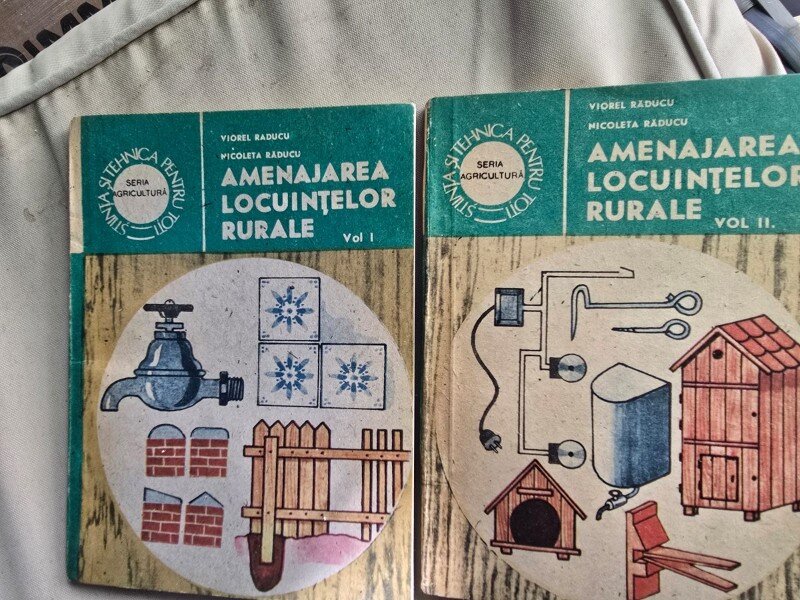 Amenajarea locuintelor rulare - Viorel Raducu, Nicoleta Raducu Vol. I si II