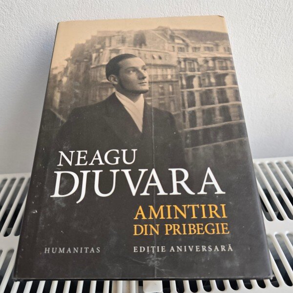 Amintiri din pribegie - Neagu Djuvara