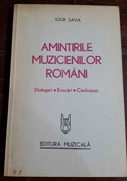 Amintirile muzicienilor romani - Iosif Sava