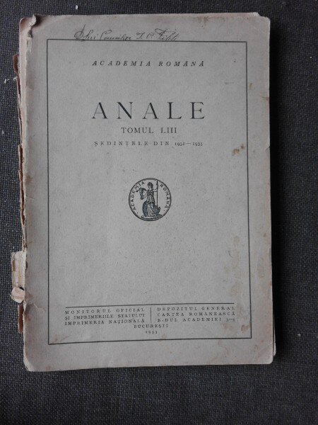 ANALE, ACADEMIA ROMANA, TOMUL LIII, SEDINTELE DIN 1932-1933