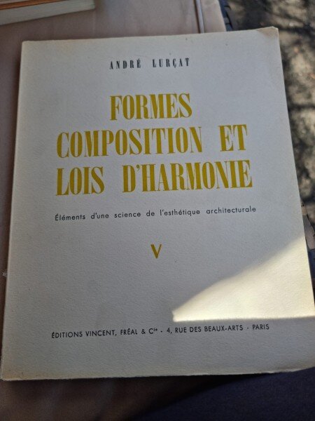 Andre Lurcat - Formes Composition et Lois D Harmonie Vol. V