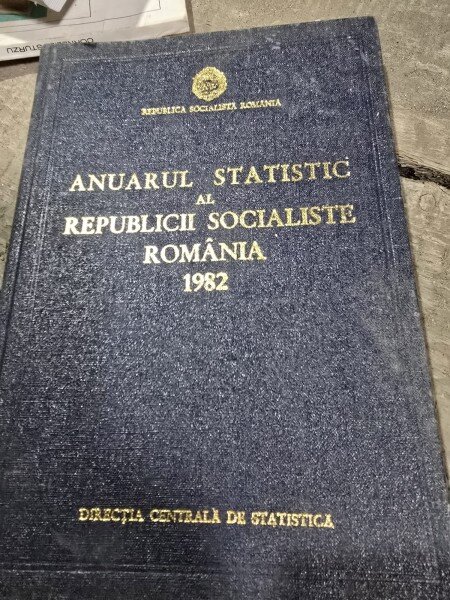 Anuarul statistic al Republicii Socialiste Romania 1982