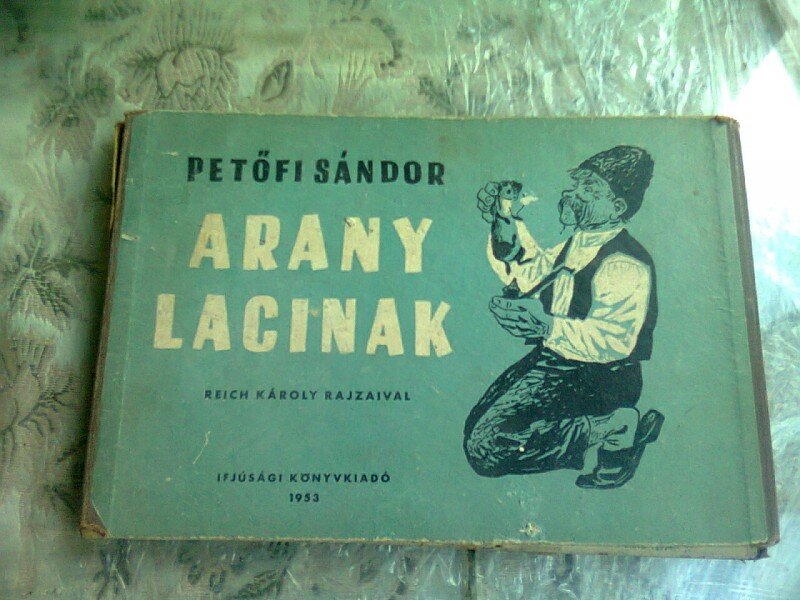 ARANY LACINAK - PETOFI SANDOR  (CARTE IN LIMBA MAGHIARA)