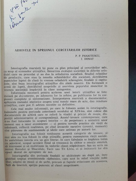 Arhivele in sprijinul cercetarilor istorice - P.P. Panaitescu, I. Donat   dedicatie I.Donat