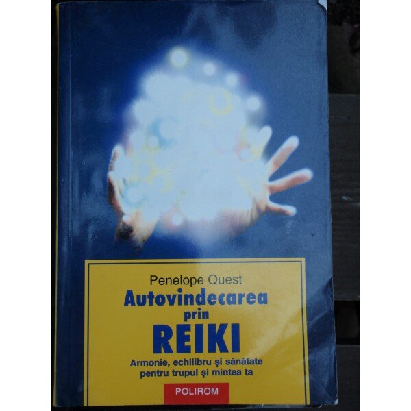 AUTOVINDECAREA PRIN REIKI - PENELOPE QUEST