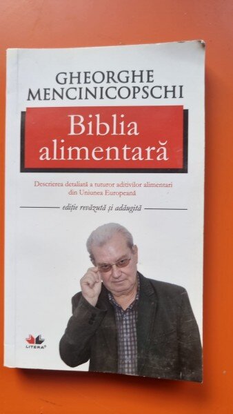 Biblia alimentara - Gheorghe Mencinicopschi
