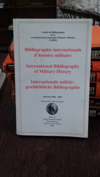 BIBLIOGRAPHIE INTERNATIONALE D'HISTORIE MILITAIRE   VOL.27