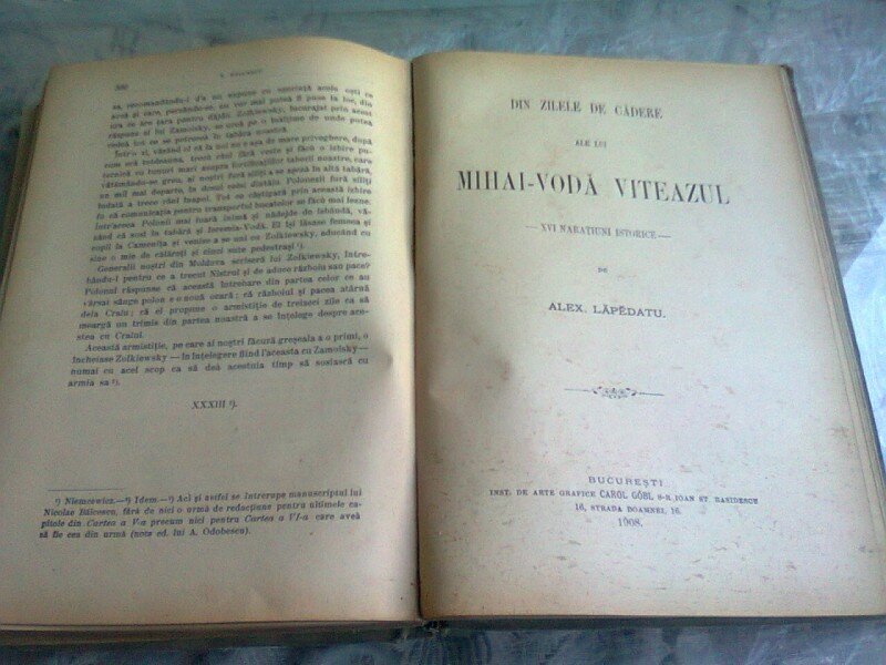 BIBLIOTECA RURALA. ROMANII SUB MIHAI-VODA VITEAZUL de NIC. BALCESCU 1908 / DIN ZILELE DE CADERE ALE LUI MIHAI-VODA VITEAZUL de ALEX. LEPADATU 1908