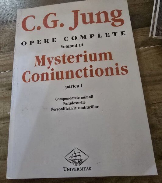 C. G. Jung - Opere Complete Vol. 14 - Mysterium Coniunctionis partea I