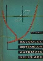 Calculul sistemelor automate neliniare - I.I. Krinetki
