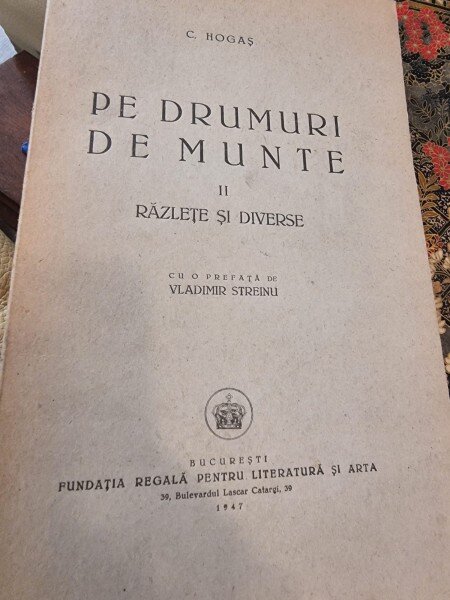 Calistrat Hogas - Pe Drumuri de Munte Vol. II