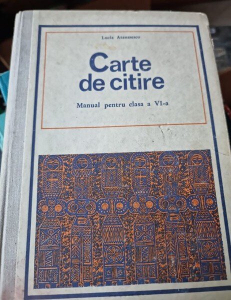 CARTE DE CITIRE - LUCIA ATANASESCU  MANUAL CLASA A VI-A, 1980