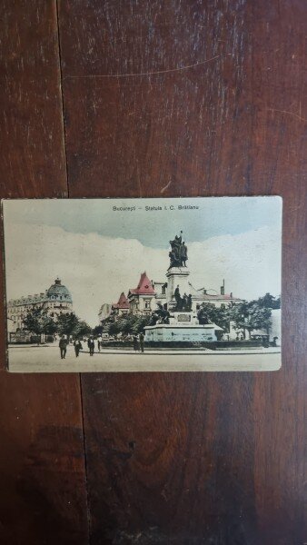 Carte Postala - Bucuresti. Statuia I. C. Bratianu