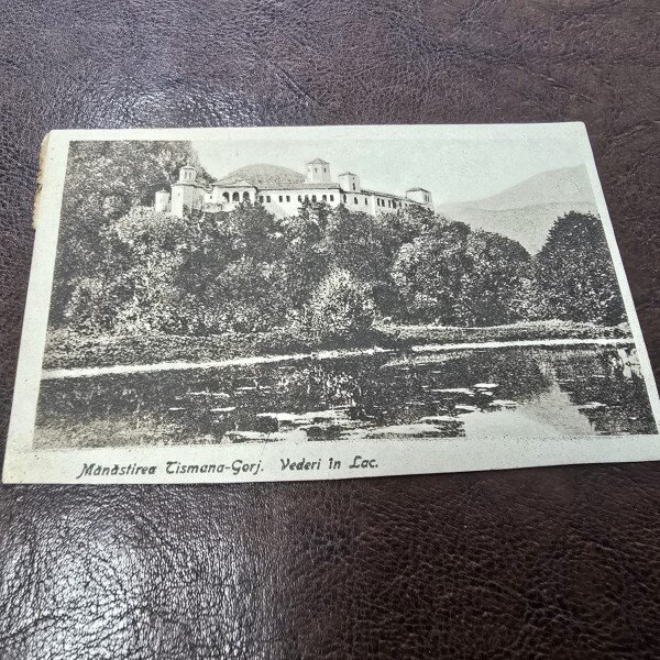 Carte Postala Manastirea Tismana judetul Gorj, 1919