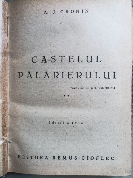 Castelul palarierului - A. J. Cronin