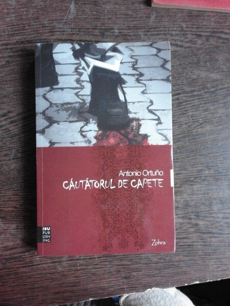 CAUTATORUL DE CAPETE - ANTONIO ORTUNO