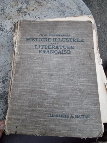 Ch. M. des Granges - Histoire Illustree de la Litterature Francaise des Origines a 1930