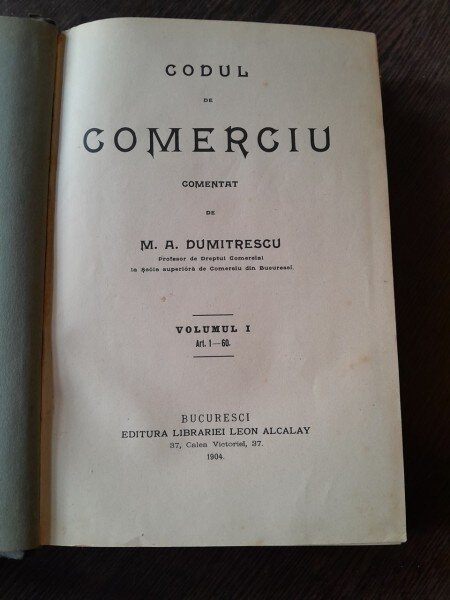 CODUL DE COMERCIU - M.A. DUMITRESCU  VOL.I