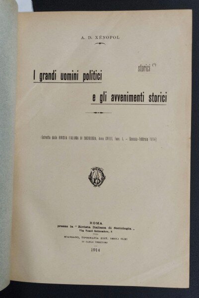 Colegat Lucrari istorice - A. D. Xenopol (2 lucrari in franceza,1 lucare italiana si 1 in romana)