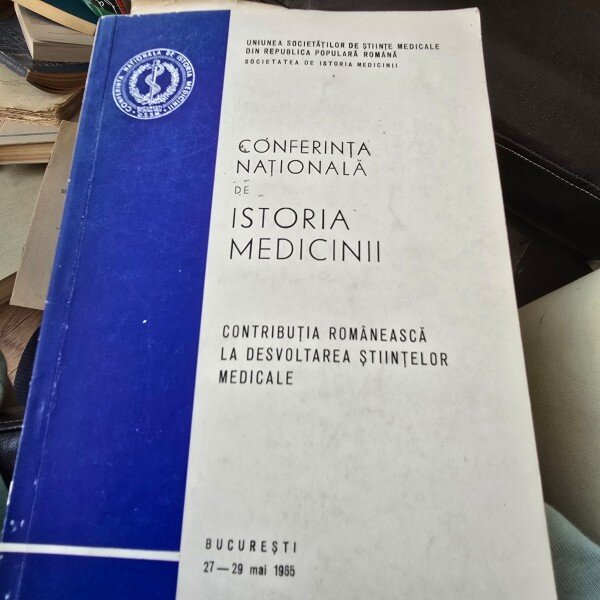 Conferinta nationala de istoria medicinii 27-29 mai 1965