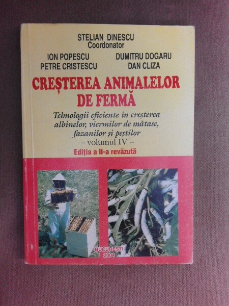 Cresterea animalelor de ferma - Stelian Dinescu  vol.IV