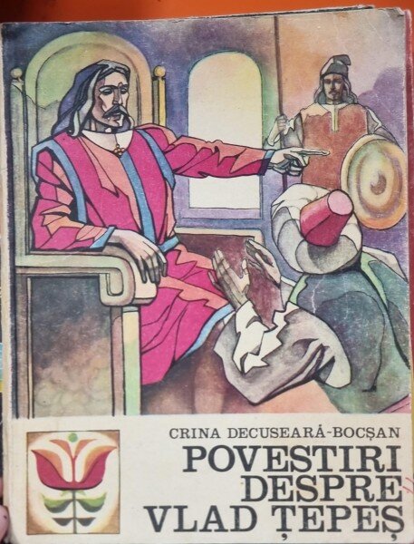 Crina Decuseara-Bocsan - Povestiri despre Vlad Tepes (cu ilustratii de Dana Marinescu)
