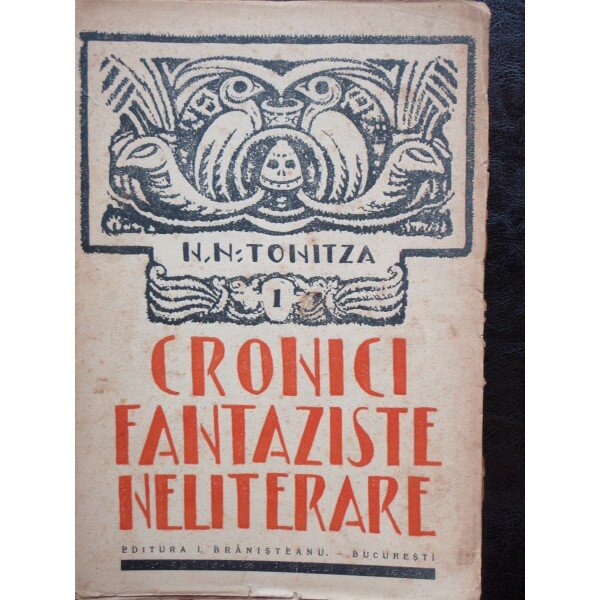 CRONICI FANTEZISTE NELITERARE , N. N. TONITZA