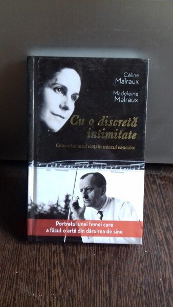 CU O DISCRETA INTIMITATE - CELINE MALRAUX