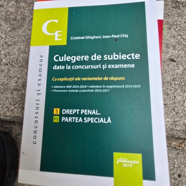 Culegere de subiecte date la concursuri si examene. 3 Procedura penala, partea speciala - Ioan Paul Chis