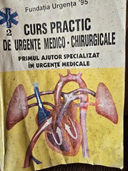 CURS PRACTIC DE URGENTE MEDICO-CHIRURGICALE. PRIMUL AJUTOR SPECIALIZAT IN URGENTE MEDICALE - DAN MANASTIREANU VOL.2