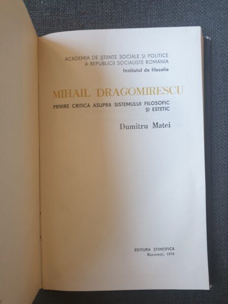 D. Matei - Mihail Dragomirescu SIstemul Filosofic si Estetic