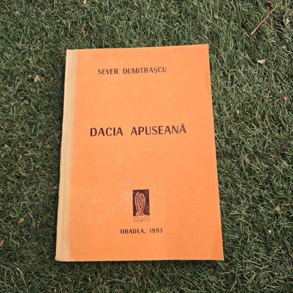 Dacia Apuseana - Sever Dumitrascu