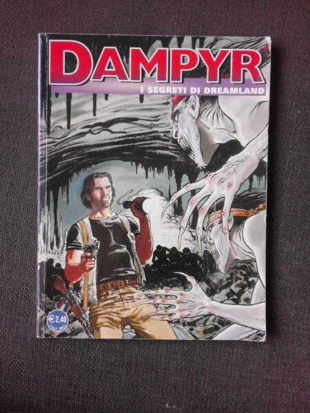 DAMPYR, I SEGRETI DI DREAMLAND  (CARTE CU BENZI DESENATE, TEXT IN LIMBA ITALIANA)