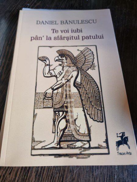 Daniel Banulescu - Te voi iubi pan la sfarsitul patului