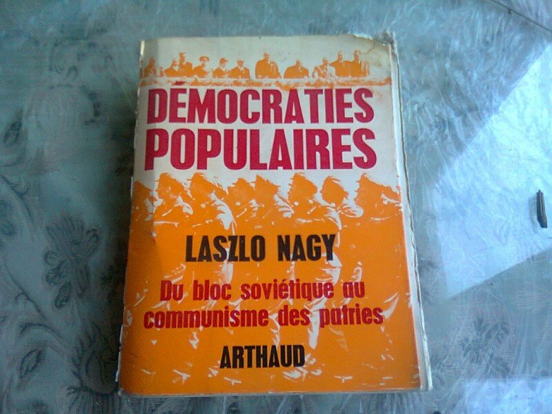 DEMOCRATIES POPULAIRES - LASZLO NAGY  (CARTE IN LIMBA FRANCEZA)
