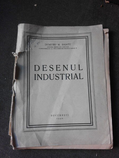 Desenul industrial - Dumitru M. Baiatu
