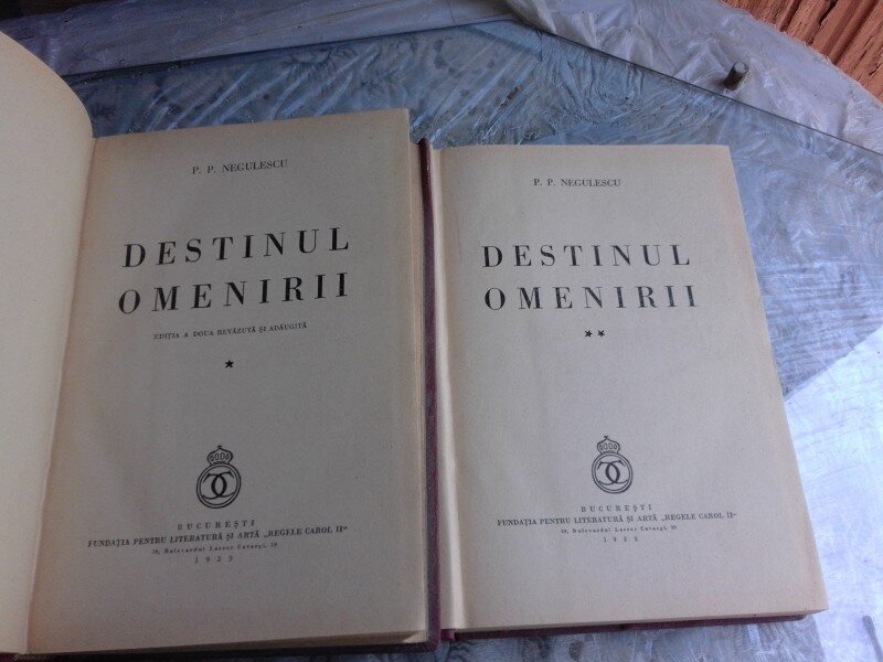 DESTINUL OMENIRII - P. P. NEGULESCU  VOL.1+2