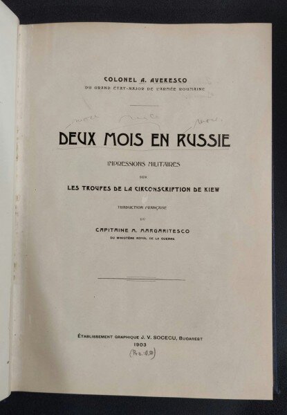 Deux mois en Russie: Impressions militaires sur les troupes de la circonscription de Kiew - Colonel A. Averesco