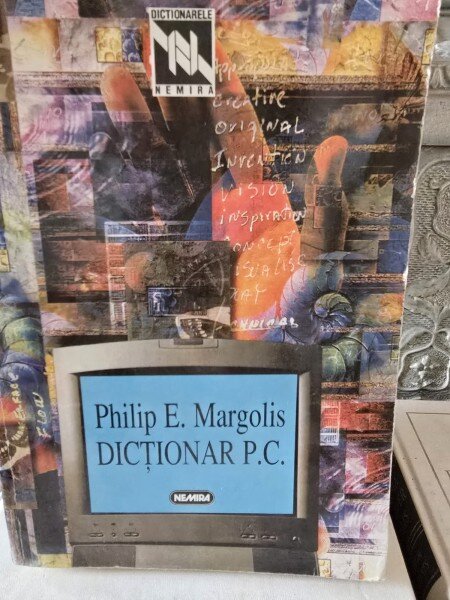 DICTIONAR P.C. DE PHILIP E. MARGOLIS , 1997