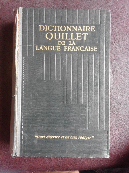 Dictionnaire Quillet de la langue francaise