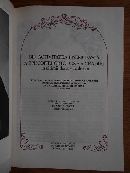 Din activitatea bisericeasca a Episcopiei Ortodoxa a Oradiei in utlimii doua sute de ani