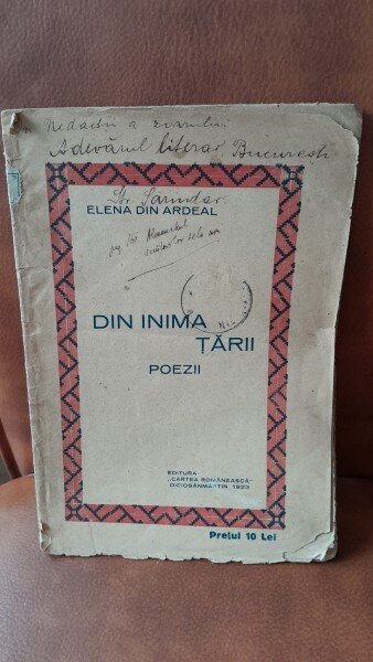 Din inima tarii - Elena din Ardeal  poezii  cu dedicatia autoarei