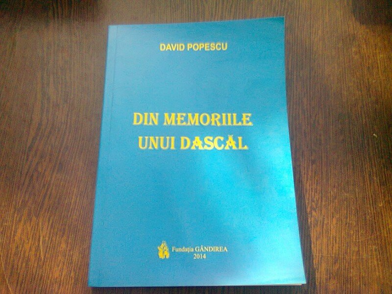 DIN MEMORIILE UNUI DASCAL - DAVID POPESCU