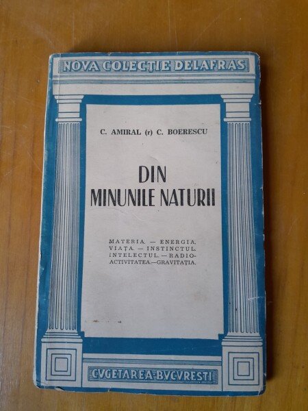Din minunile naturii - C. Amiral (r) C. Boerescu