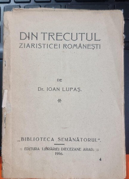 Din trecutul ziaristicei romanesti - Ioan Lupas